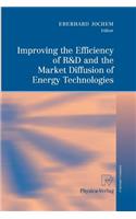 Improving the Efficiency of R&d and the Market Diffusion of Energy Technologies