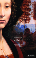 Leonardo Da Vinci: The Complete Paintings in Detail: The Complete Paintings in Detail