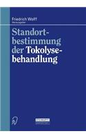 Standortbestimmung Der Tokolysebehandlung