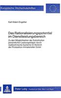 Das Rationalisierungspotential im Dienstleistungsbereich