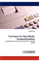 Turning It to Easy Mode