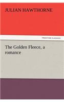 Golden Fleece, a Romance