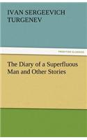 The Diary of a Superfluous Man and Other Stories