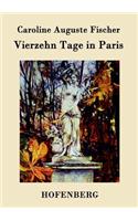 Vierzehn Tage in Paris: (German)