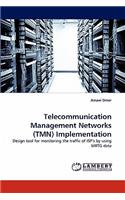Telecommunication Management Networks (Tmn) Implementation
