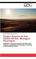 Peligro Sismico En San Rafael del Sur, Managua-Nicaragua
