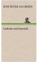 Gedichte Und Entwurfe