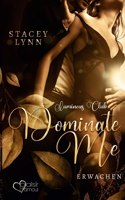 Dominate Me
