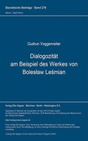 Dialogozitaet am Beispiel des Werkes von Boleslaw Lesmian