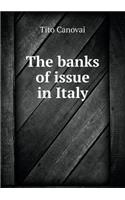 The Banks of Issue in Italy