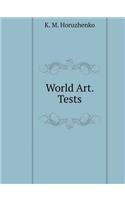 World Art. Tests