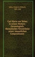 Carl Maria von Weber