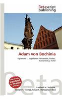 Adam Von Bochinia: (German)