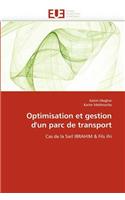Optimisation Et Gestion d''un Parc de Transport
