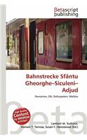 Bahnstrecke SF Ntu Gheorghe-Siculeni-Adjud: (German)