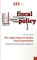 The Legal Impact of Quitus Fiscal Exoneration