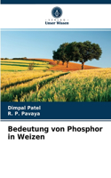 Bedeutung von Phosphor in Weizen