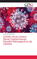 COVID-19 en Centro Penal Costarricense