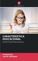 Característica Educacional