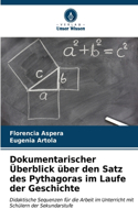 Dokumentarischer Überblick über den Satz des Pythagoras im Laufe der Geschichte