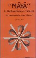 Maya in Radhakrishnan's Thought