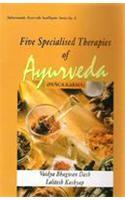 Five Specialised Therapies of Ayurveda