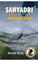 Sahyadri Adventure - Koleshwar's Secret
