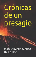 Crónicas de un presagio