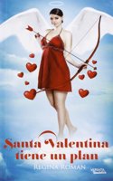 Santa Valentina tiene un plan