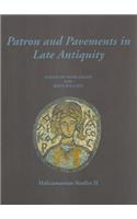 Patron & Pavements in Late Antiquity