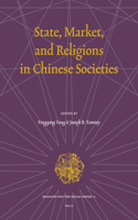 State, Market, and Religions in Chinese Societies