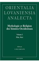 Mythologie Et Religion Des Semites Occidentaux