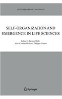 Self-Organization and Emergence in Life Sciences