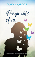 Fragments of Us