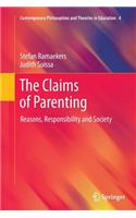 The Claims of Parenting