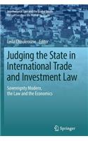 Judging the State in International Trade and Investment Law