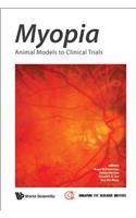 Myopia: Animal Models to Clinical Trials