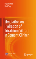 Simulation on Hydration of Tricalcium Silicate in Cement Clinker