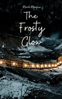 The Frosty Glow