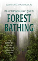 Outdoor Adventurer's Guide to Forest Bathing