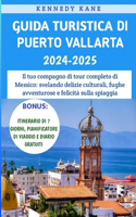 Guida Turistica Di Puerto Vallarta 2024-2025