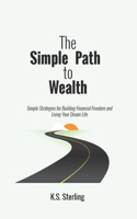 The Easy Way To Wealth