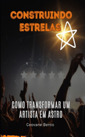 Construindo Estrelas