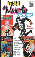 El Muerto Origins