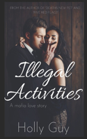 Illegal activities
