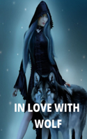 In Love With Wolf