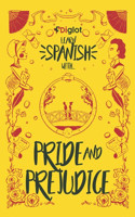 Learn Spanish With Pride and Prejudice