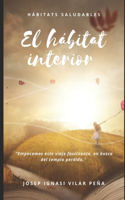 Hábitats saludables: El hábitat interior(Hábitats Saludables)