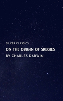 On the Origin of Species by Charles Darwin