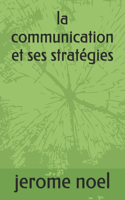 la communication et ses stratégies